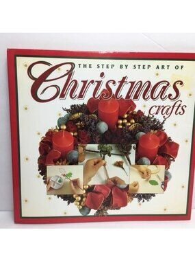 The Step By Step Art Of Christmas Crafts Book Jan Eaton 1996 Gift Wrapping Cards